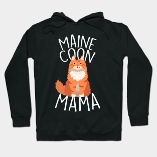 Maine Coon Cat Mama Hoodie